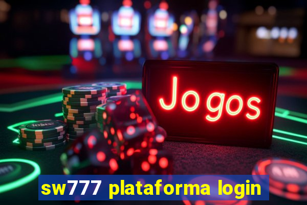 sw777 plataforma login
