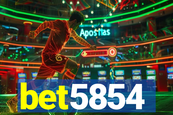 bet5854