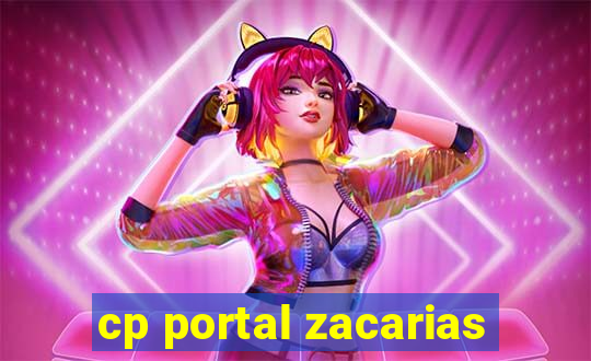 cp portal zacarias