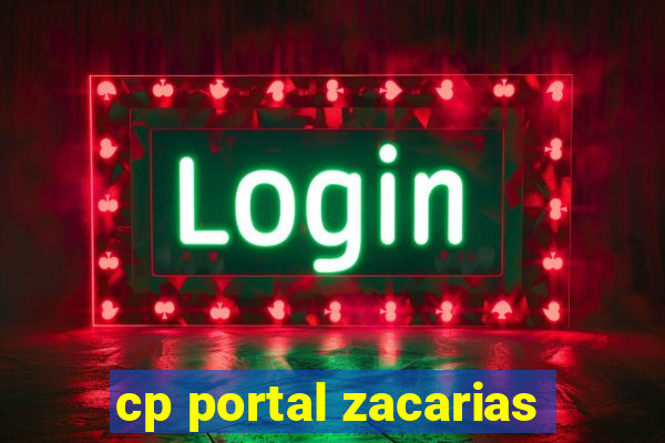 cp portal zacarias