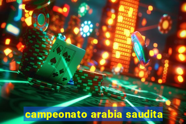 campeonato arabia saudita