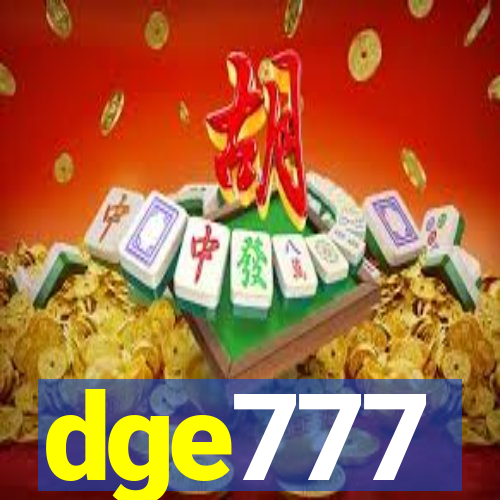 dge777