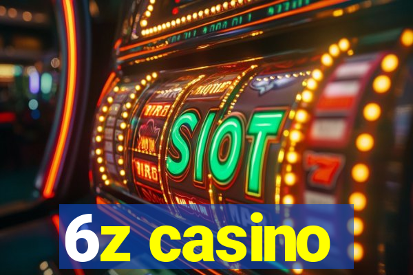6z casino