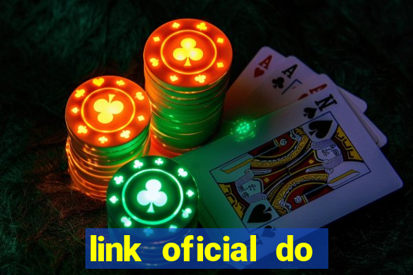 link oficial do jogo do tigre