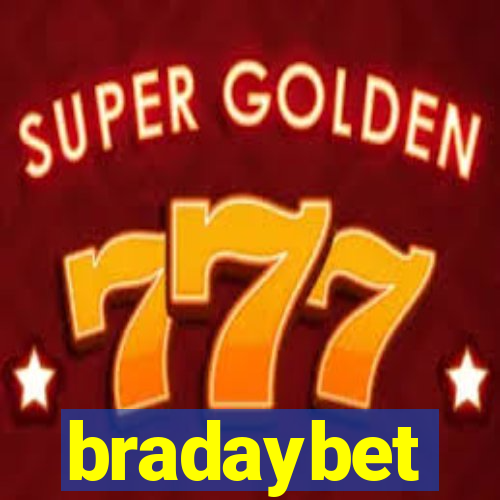bradaybet