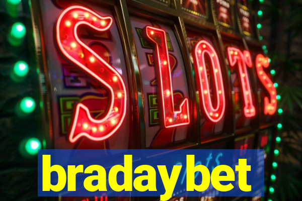 bradaybet