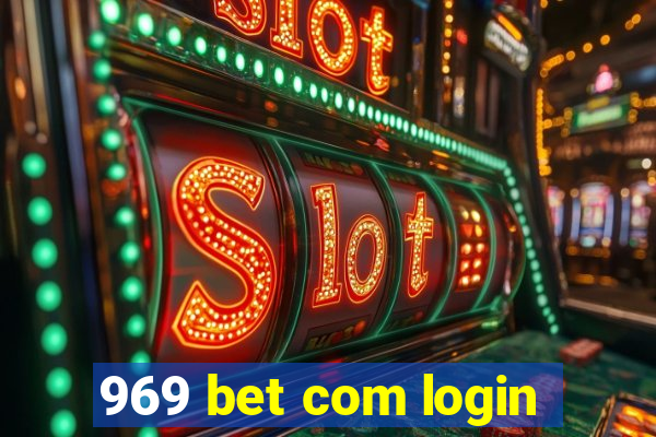 969 bet com login