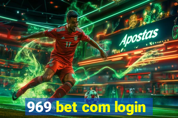 969 bet com login