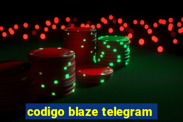 codigo blaze telegram