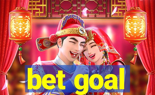 bet goal
