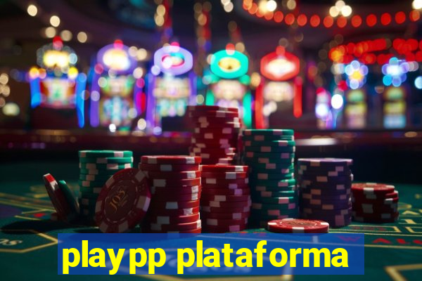 playpp plataforma
