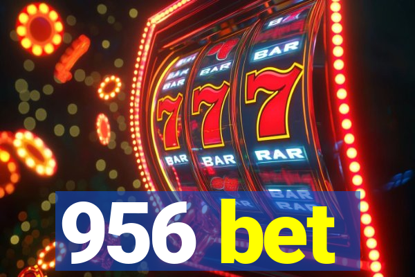 956 bet