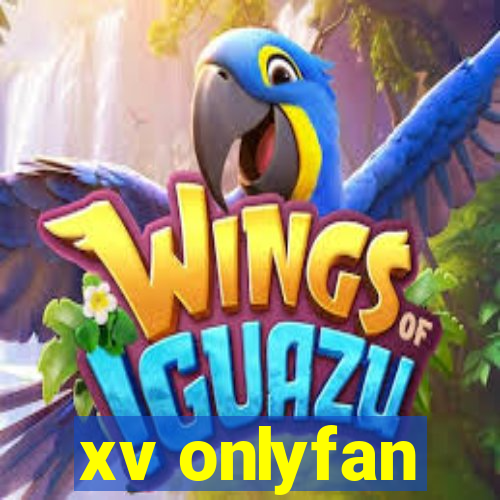 xv onlyfan