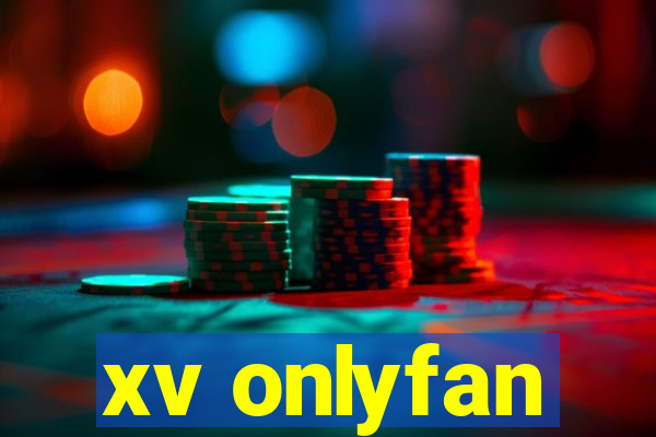 xv onlyfan