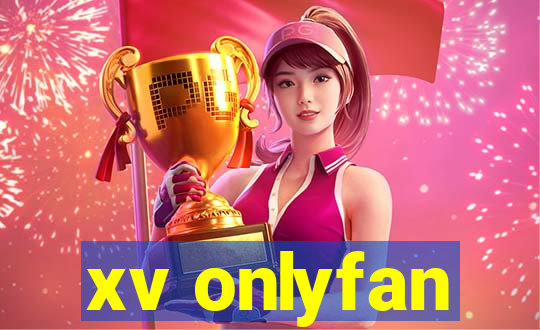 xv onlyfan