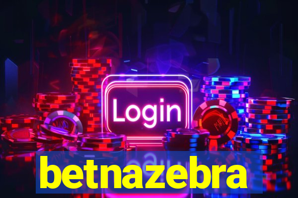 betnazebra