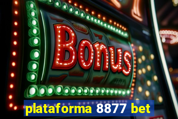 plataforma 8877 bet