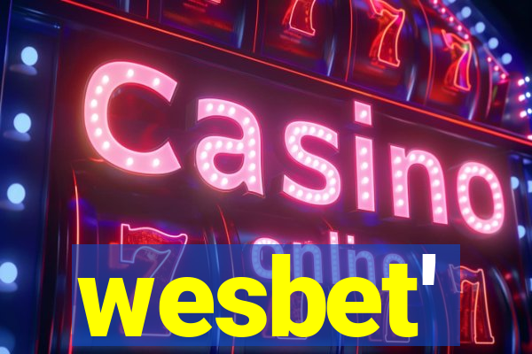 wesbet'