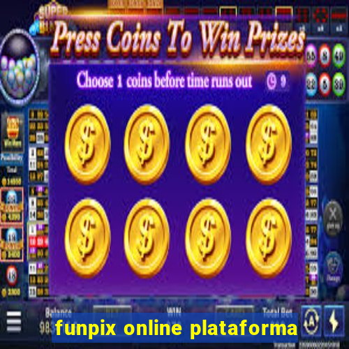 funpix online plataforma
