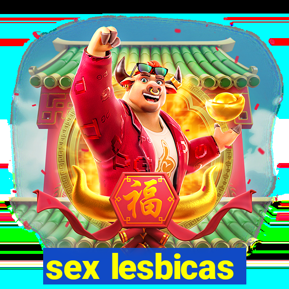 sex lesbicas