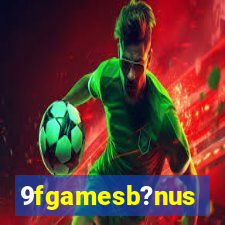 9fgamesb?nus