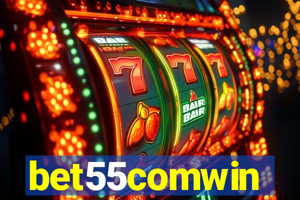 bet55comwin
