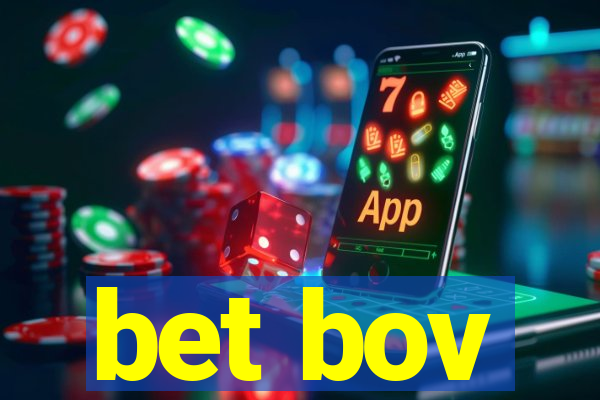 bet bov