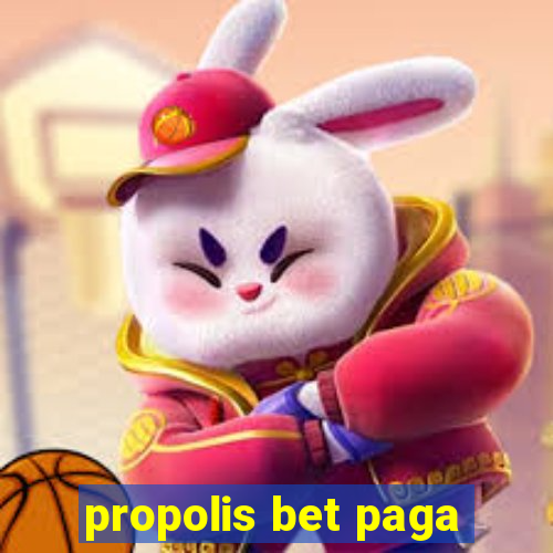 propolis bet paga