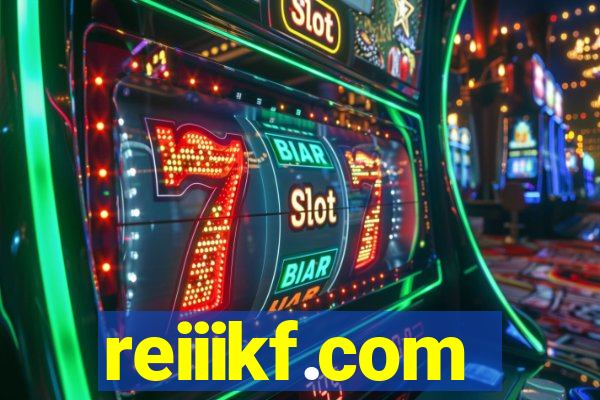 reiiikf.com