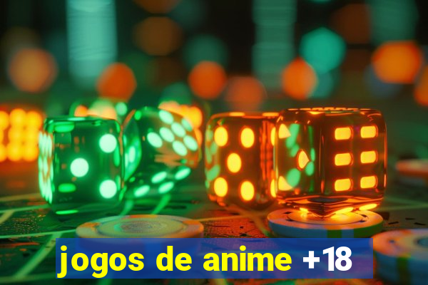 jogos de anime +18
