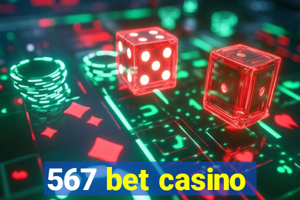 567 bet casino