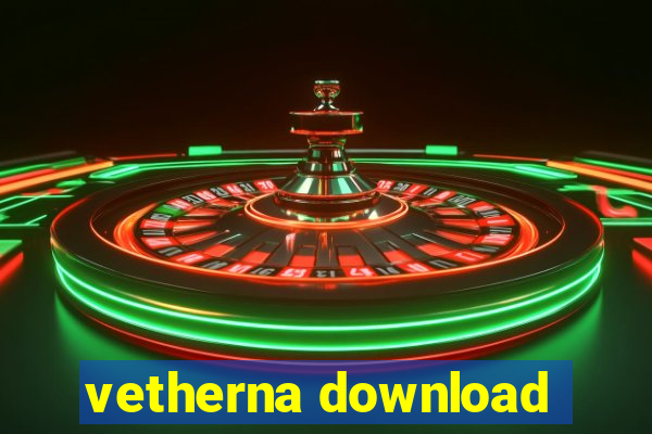 vetherna download