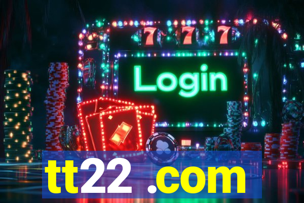 tt22 .com