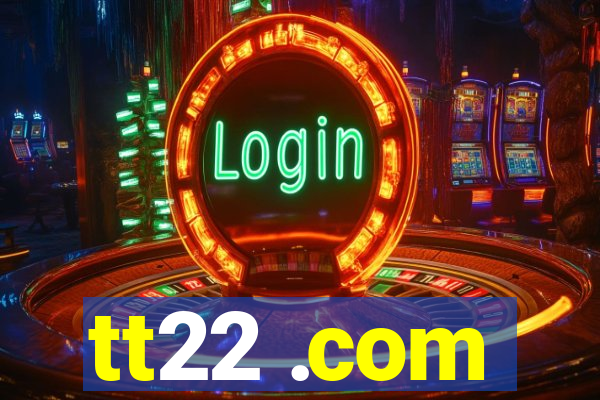 tt22 .com