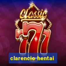 clarencio hentai