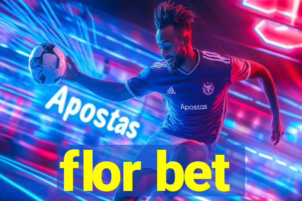 flor bet