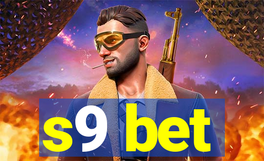 s9 bet