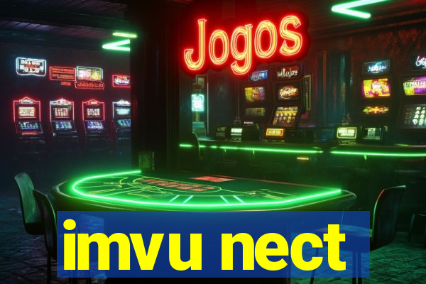imvu nect