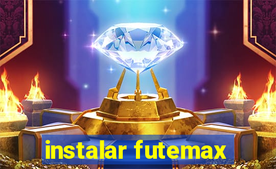 instalar futemax