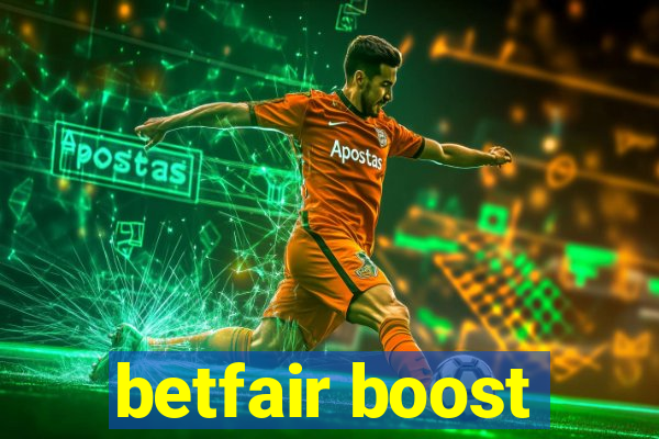 betfair boost