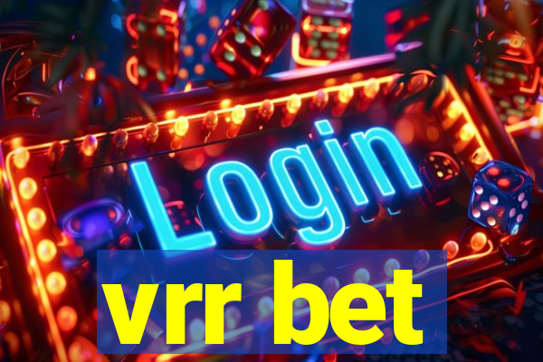 vrr bet