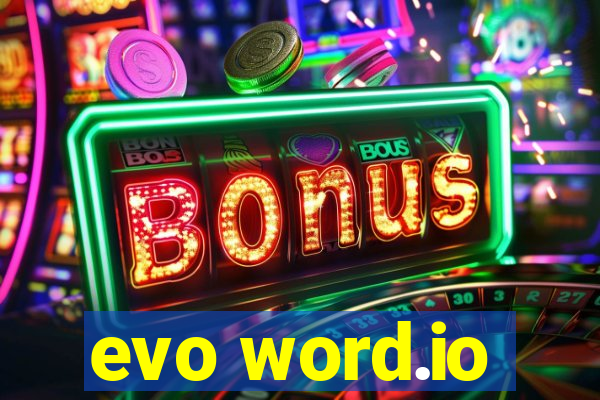 evo word.io