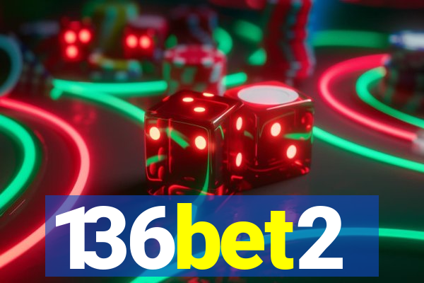 136bet2