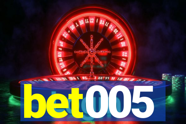 bet005