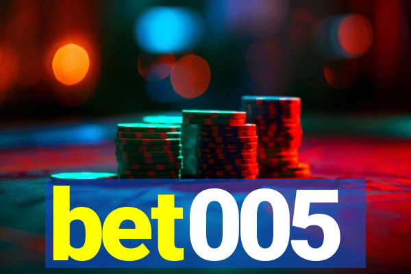 bet005