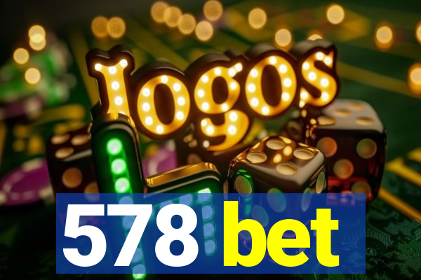 578 bet