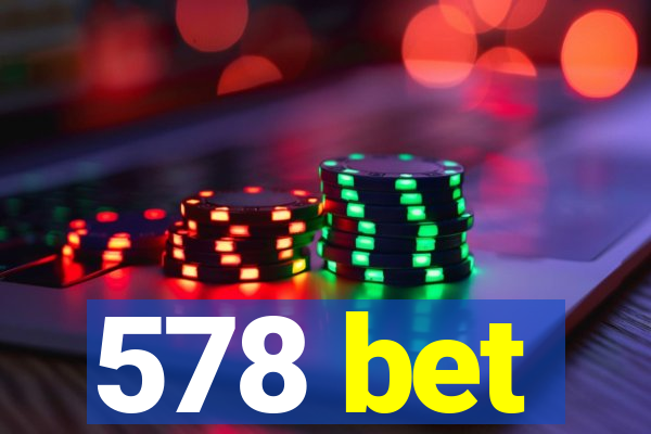 578 bet