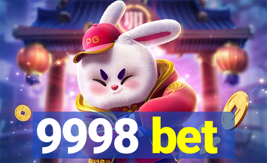 9998 bet