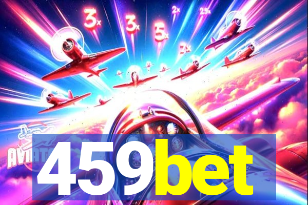 459bet