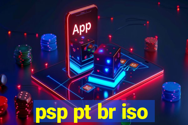 psp pt br iso